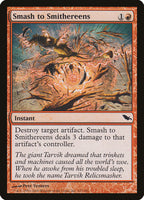 Smash to Smithereens [Shadowmoor]