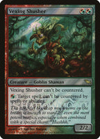 Vexing Shusher [Launch Parties]
