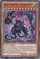 Arcana Force EX - The Dark Ruler [SP13-EN043] Starfoil Rare