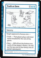 Truth or Dare (2021 Edition) [Mystery Booster Playtest Cards]