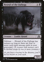 Hound of the Farbogs [Shadows over Innistrad]